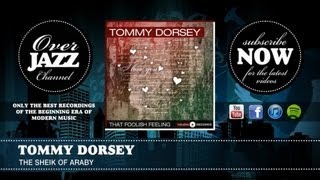 Music video thumbnail preview for Tommy Dorsey - The Sheik Of Araby (1938) by Tommy Dorsey and His Orchestra
