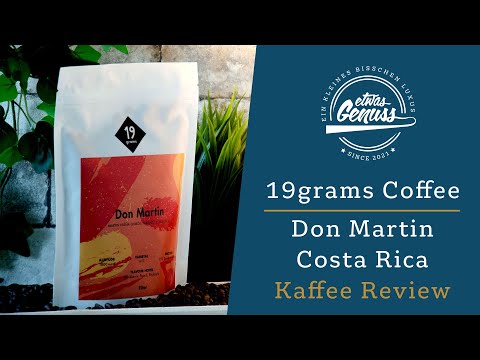 Wie im eigenen Garten - 19grams Coffee Don Martin Costa Rica Kaffee Review
