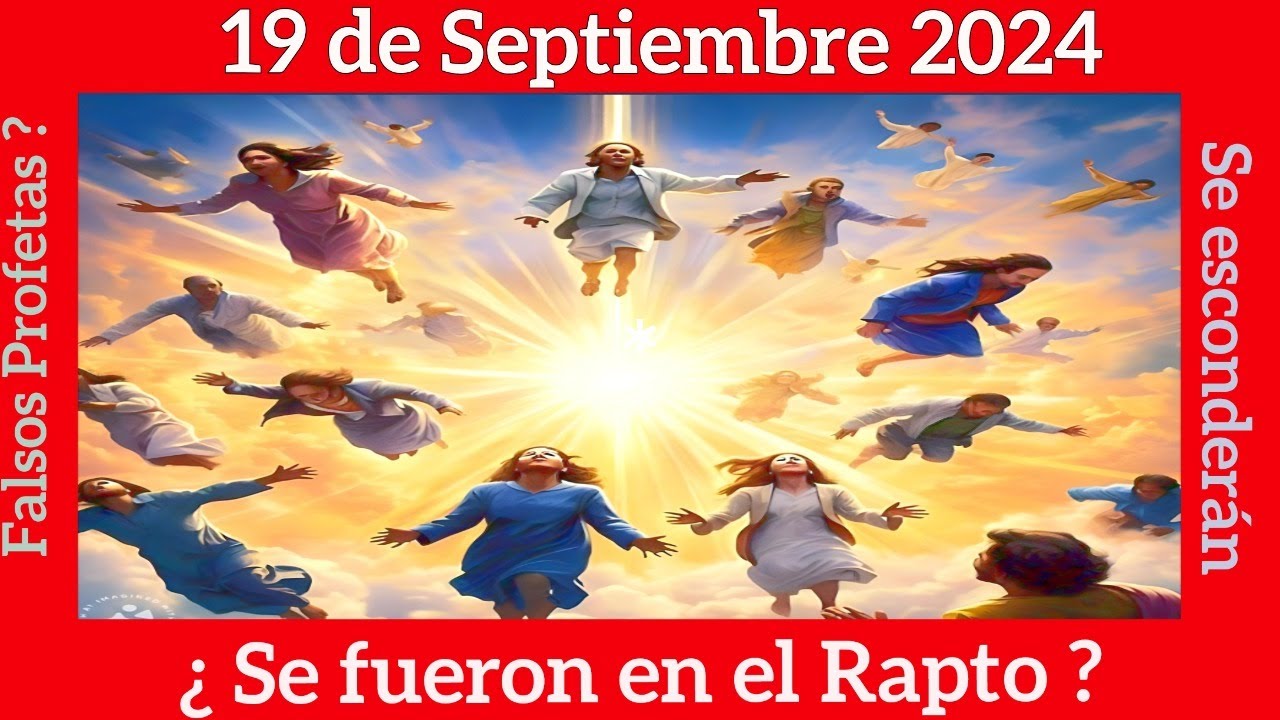 YA SUCEDIO EL RAPTO ?