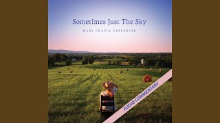 Sometimes Just the Sky (Commentary)