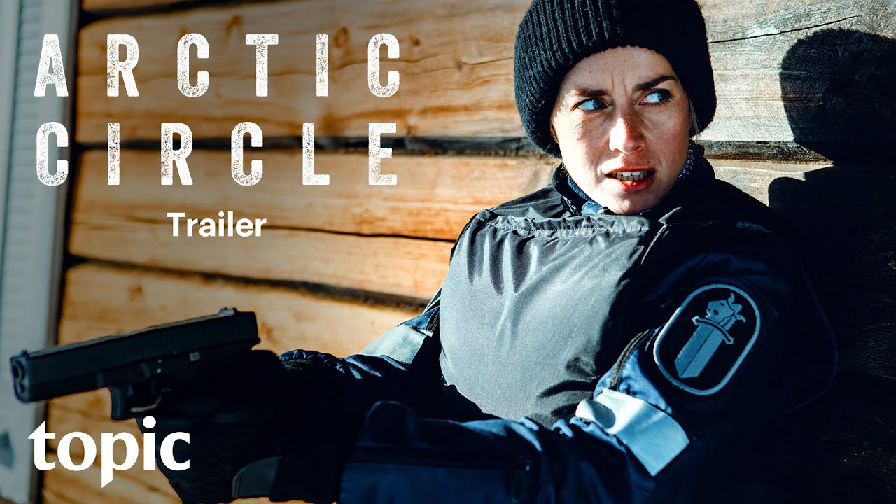 Arctic Circle | Teaser | Topic