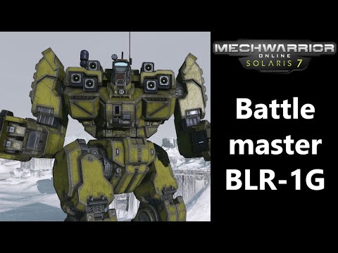 MWO - Battlemaster BLR-1G - Mechwarrior Online 2021 - deutsch/german