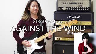 STRATOVARIUS - Against The Wind [Guitar &amp; Vocals cover] Tribute to Timo Tolkki &amp; Timo Kotipelto