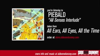 Piebald - All Senses Postlude