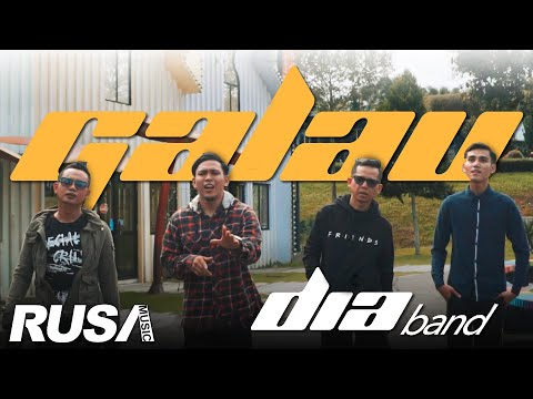 Dia Band - Galau [Official Music Video]
