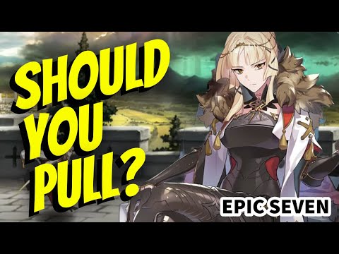 [Epic Seven] Conqueror Lilias Should You Pull? (Worth It?)