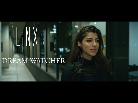 LINX- DREAM WATCHER (Official music video)