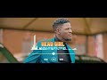 Head Girl Maulana And Reign Official Audio