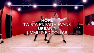 Hope (Twista ft. Faith Evans) | Ummu &amp; Ed Collab