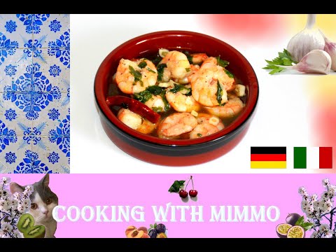 Gambas al ajillo Spanische Knoblauchgarnelen / Gamberi all'aglio spagnoli