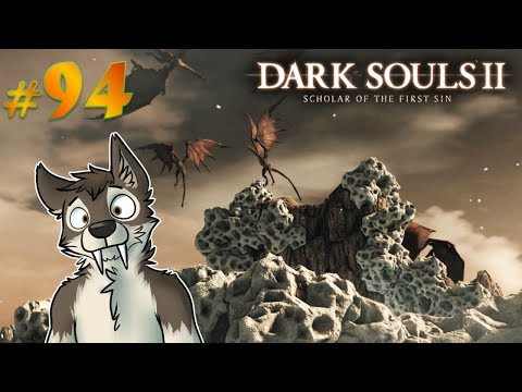 DARK SOULS 2 Let's Play Part 94 (Blind) || DRAGON PARADISE || DARK SOULS 2 SOTFS
