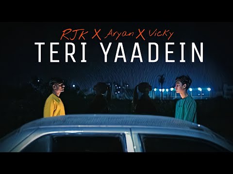 TERI YAADEIN - RJk X Aryan X Vicky (Official Music Video)