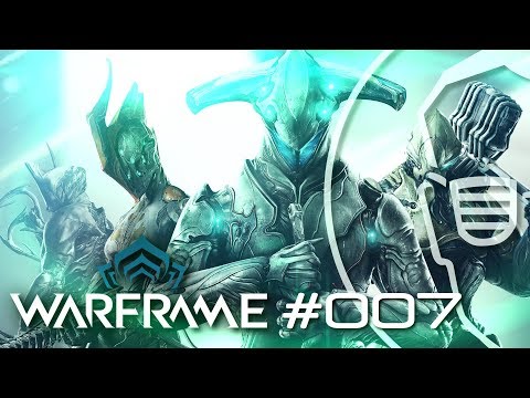 WARFRAME | Gameplay German | #007 | Let's Play Warframe deutsch PC