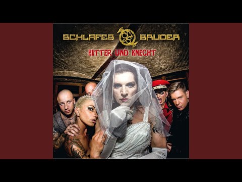Ritter und Knecht (Beug und bück mich Remix by Schlafes Bruder)