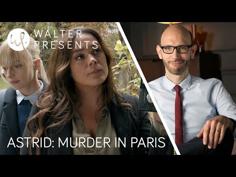 ASTRID MURDER IN PARIS | WALTER'S INTRO