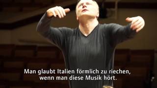 Aus Italien - Gianandrea Noseda probt Richard Strauss