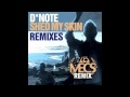 D*Note - Shed My Skin (Les Mecs Extended Remix ...
