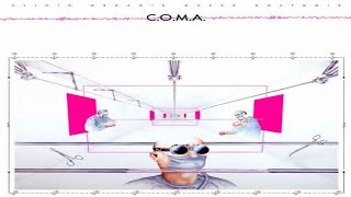 C.O.M.A. - C.O.M.A. [Clinik Organik Musak Anatomik] (1979) Full Album