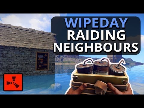 WIPEDAY SATCHEL RAIDING Our Neighbours For REVENGE!! Rust Survival Gameplay