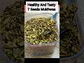 Healthy and Tasty 7 Seeds Mukhwas #shorts #shortsfeed #youtubeshorts #youtubeshortsviral