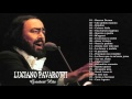 Luciano Pavarotti - The Best of Luciano Pavarotti - Greatest hits