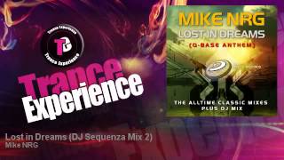 Mike NRG - Lost in Dreams - DJ Sequenza Mix 2