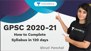 How to Complete the Syllabus in 120 days | GPSC 2020-21 | Preparation and Strategy | Shruti Panchal