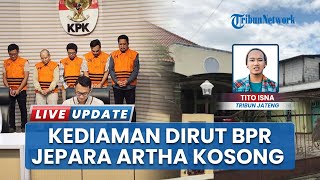 2 Rumah Dirut BPR Jepara Artha Kosong Tak Berpenghuni seusai Ditetapkan sebagai Tersangka Korupsi