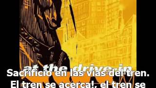 At The Drive In   Enfilade(subtitulada)