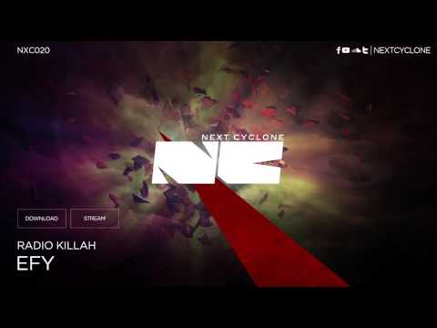 Radio Killah - EFY (Next Cyclone 020)