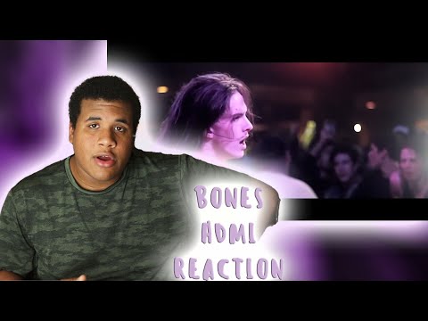 BONES - HDMI (REACTION) FIRST TIME HEARING
