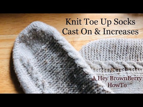 Toe Up Socks Cast On Tutorial - Turkish Cast On for Toe Up Socks with 2 Increase Options