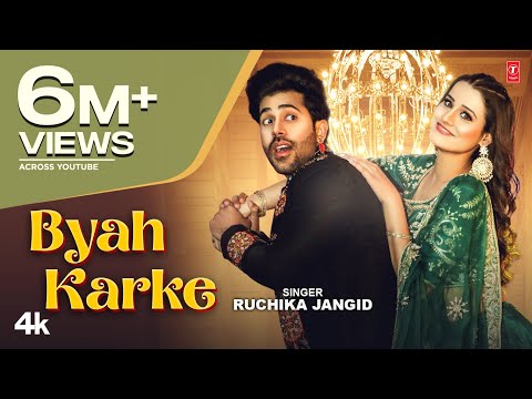 Byah Karke — watch video
