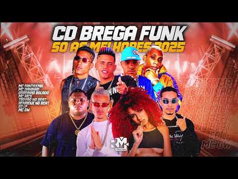 CD BREGA FUNK - SÓ AS MELHORES DO MOMENTO.