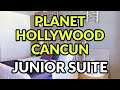 PLANET HOLLYWOOD CANCUN - JUNIOR SUITE