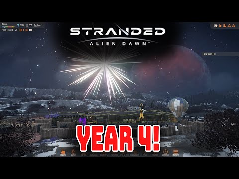 We made it to year 4! - Stranded Alien Dawn S2 - Ep18