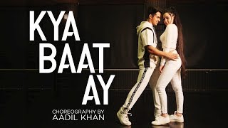 Kya Baat Ay | Harrdy Sandhu | Jaani | B Praak | Aadil Khan Choreography | Ft.Benazir Shaikh