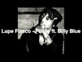 Lupe Fiasco Pu$$y ft Billy Blue 