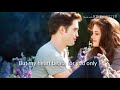 Some Incomplete Feelings Edward And Bella Whatsapp Status