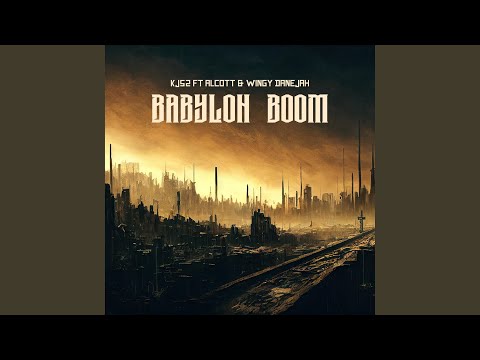 Thumbnail for Babylon Boom video