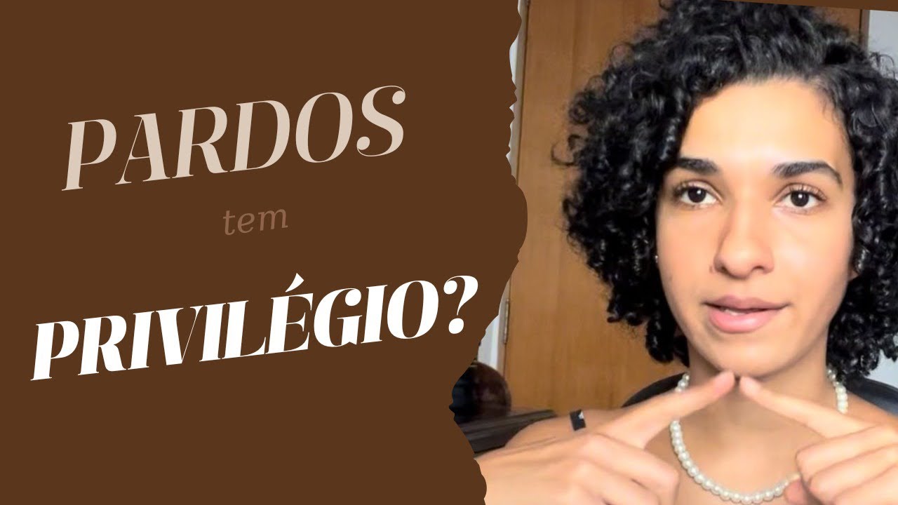 Pessoas PARDAS tem privilégios raciais? - Beatriz Bueno PARDITUDE