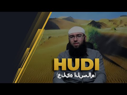 03.Hudi (عليه السلام) - Hoxhë Omer Bajrami