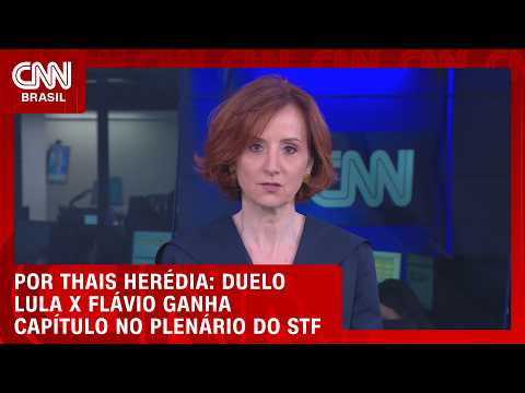Duelo Lula x Flávio ganha capítulo no plenário do STF; veja análise | HORA H