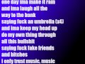 T. Mills - Fuck An Umbrella lyrics on screen ...