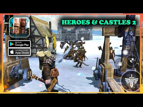Heroes and Castles 2 Gameplay Walkthrough (Android, iOS) - Part 1 - YouTube