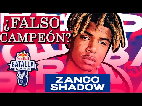 ¿ZANCO SHADOW FALSO CAMPEÓN?