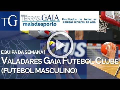 Valadares Gaia Futebol Clube (Futebol Masculino)