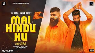 MAI HINDU HUN SONG FULL MAKING | VIKRANT RATHI |CA RUDRA|BEST HINDU SONG|GARV SE KAHO मैं हिन्दू हूँ