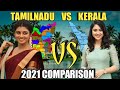 Tamilnadu Vs Kerala Comparison Tamilnadu Vs Kerala Comparison Videos Comparison Tamizhan