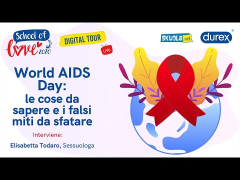 World AIDS Day: le cose da sapere e i falsi miti da sfatare | School of Love Digital Tour